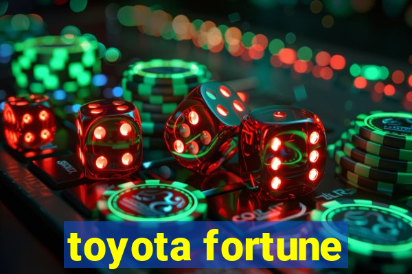 toyota fortune