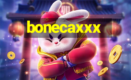 bonecaxxx