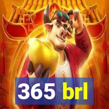 365 brl