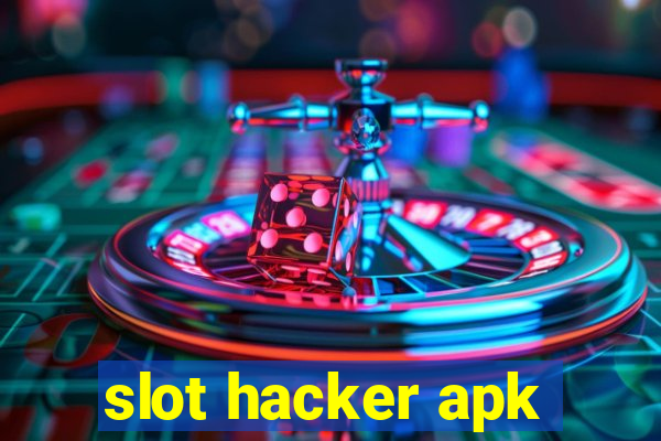 slot hacker apk