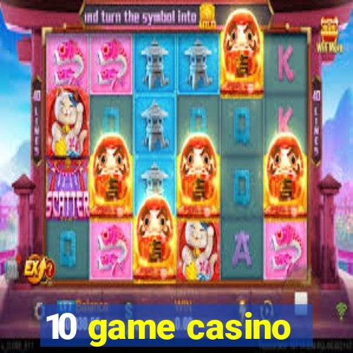 10 game casino