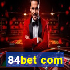 84bet com