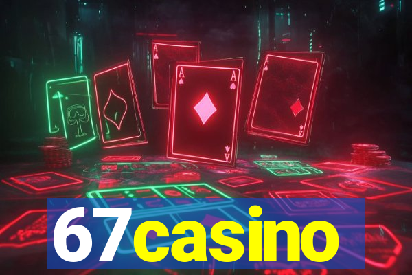 67casino