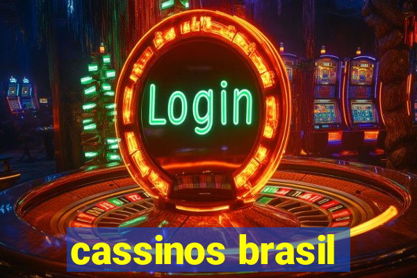 cassinos brasil