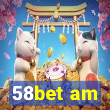 58bet am