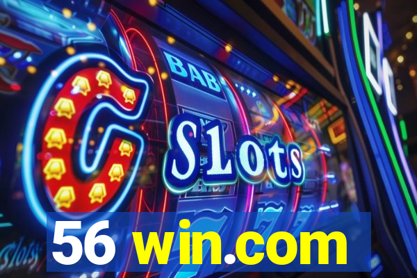 56 win.com