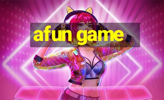 afun game