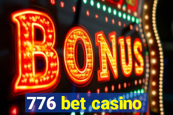 776 bet casino