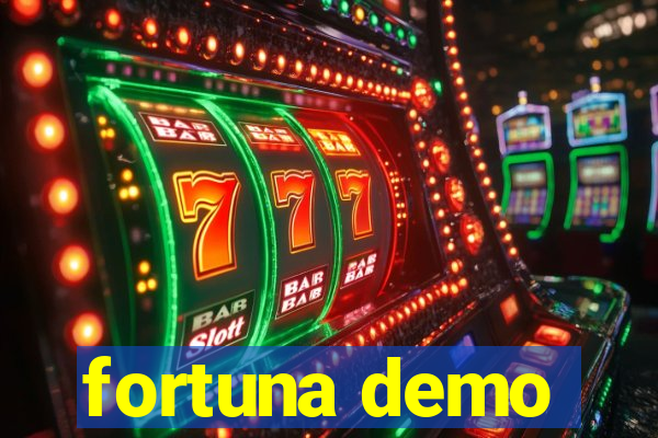 fortuna demo