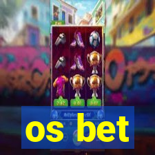 os bet