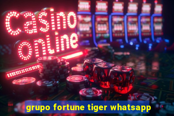 grupo fortune tiger whatsapp