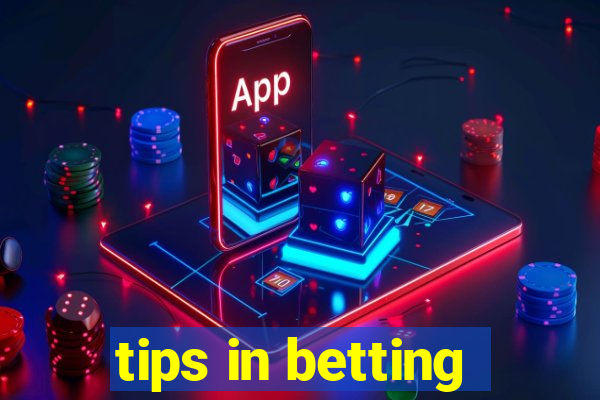 tips in betting