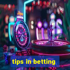 tips in betting