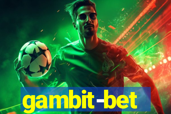 gambit-bet