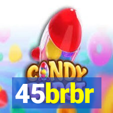 45brbr