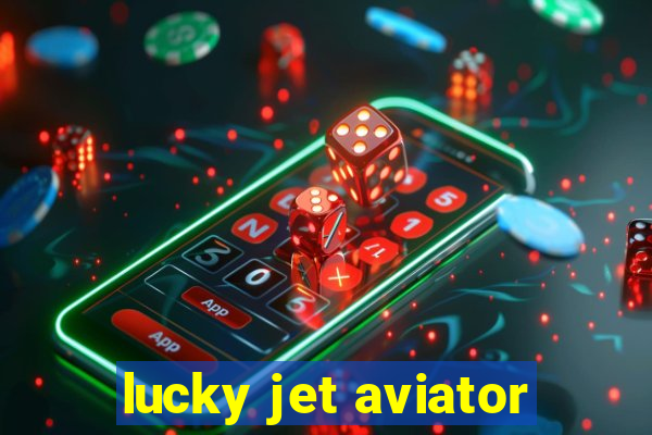 lucky jet aviator