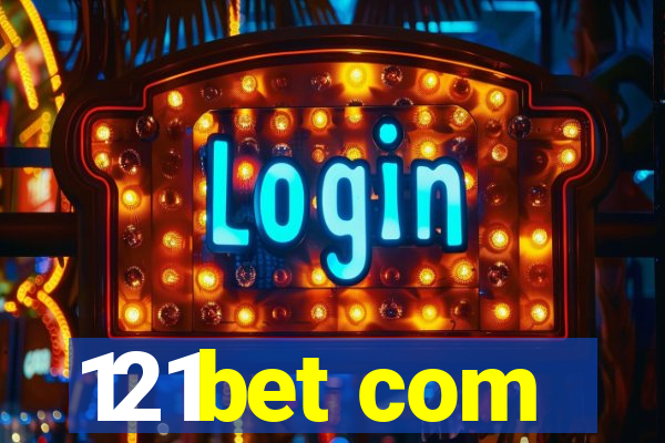 121bet com