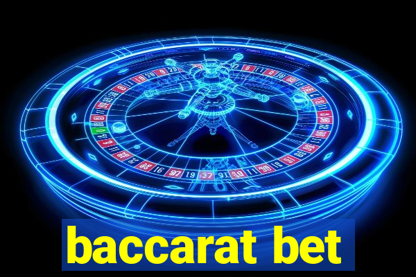 baccarat bet