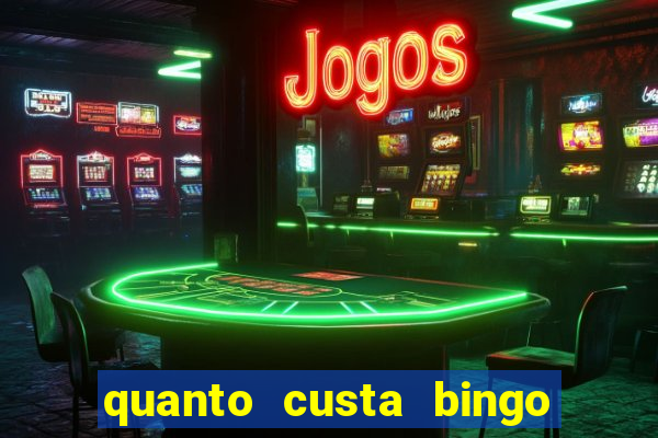 quanto custa bingo de brinquedo