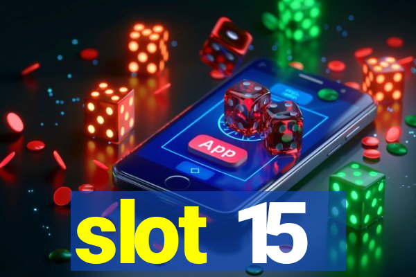 slot 15