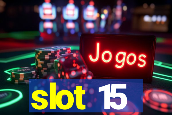 slot 15