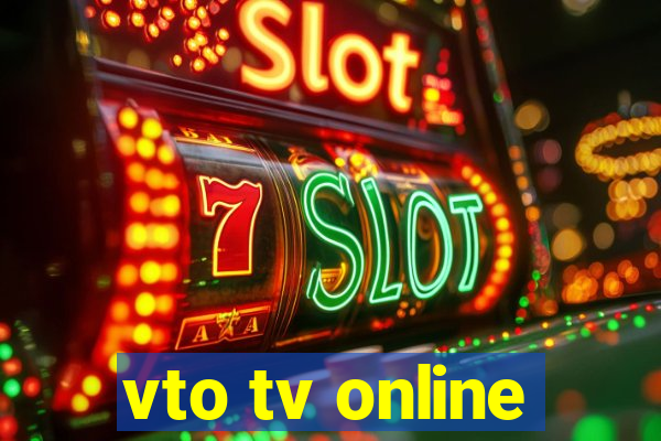 vto tv online