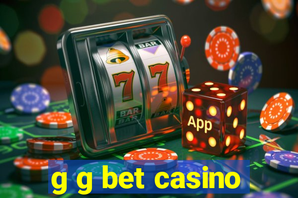 g g bet casino