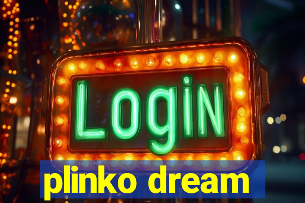 plinko dream