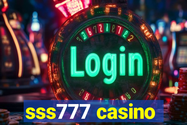 sss777 casino