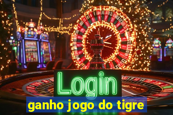 ganho jogo do tigre