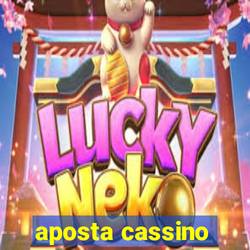 aposta cassino