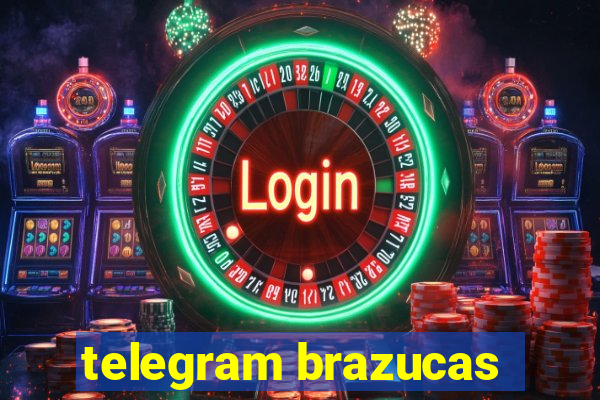 telegram brazucas