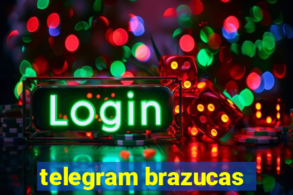 telegram brazucas