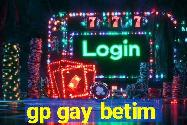 gp gay betim