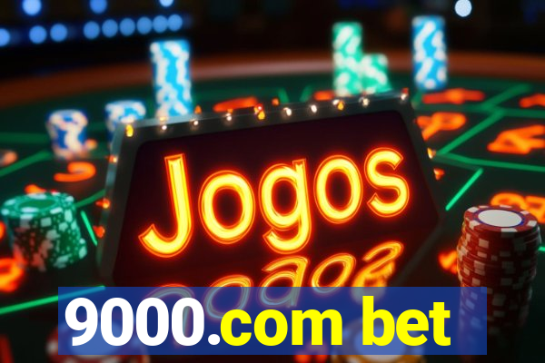 9000.com bet