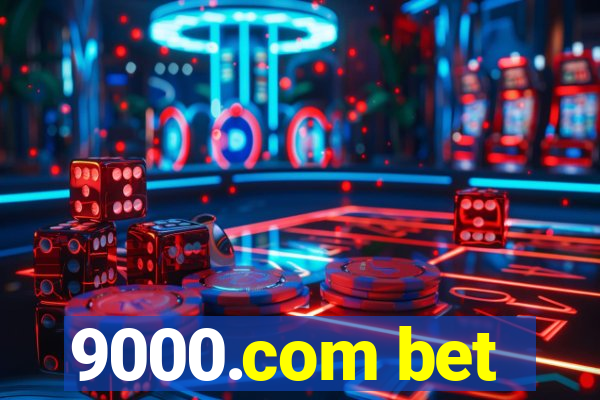 9000.com bet