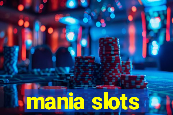 mania slots