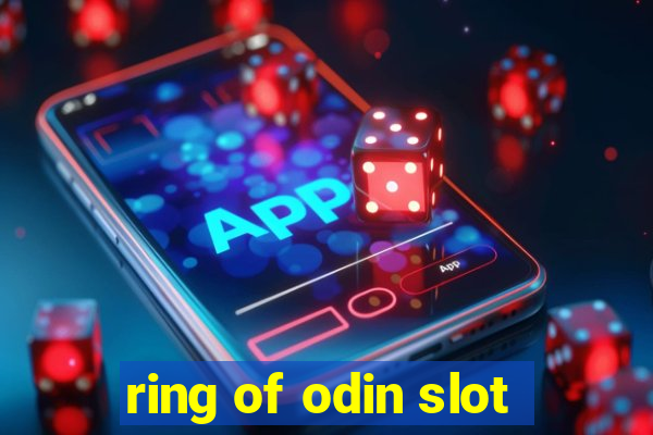 ring of odin slot