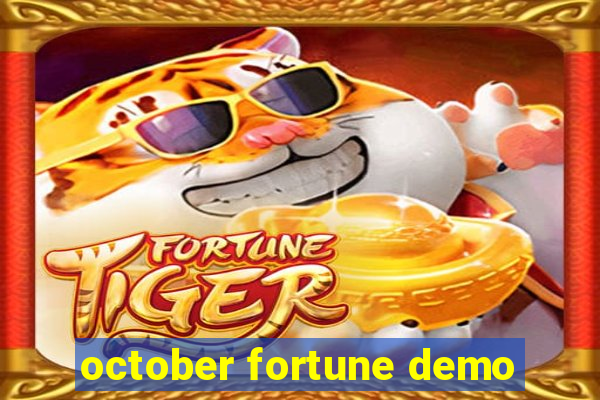 october fortune demo