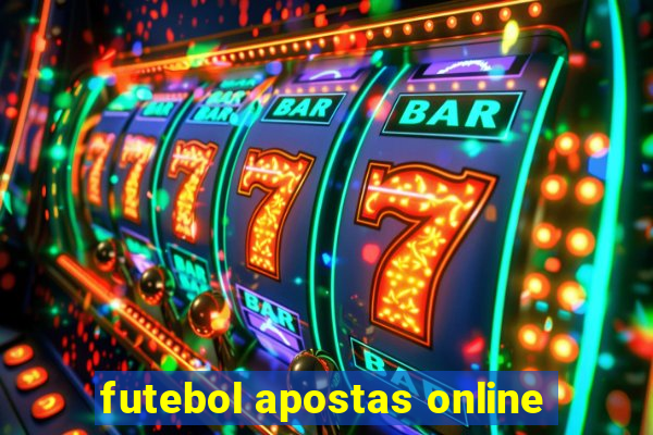 futebol apostas online