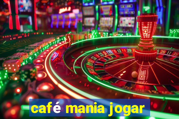 café mania jogar