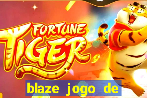 blaze jogo de aposta app