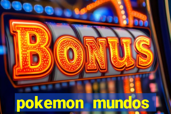 pokemon mundos elementais apk