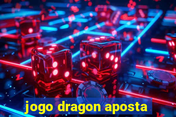 jogo dragon aposta