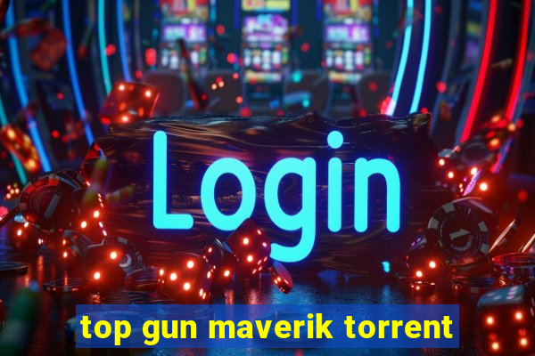 top gun maverik torrent