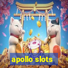 apollo slots