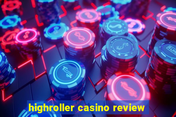 highroller casino review