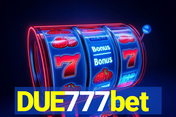 DUE777bet