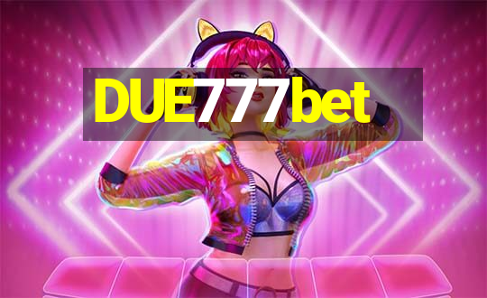 DUE777bet