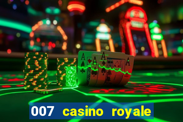 007 casino royale online dublado completo